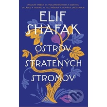 Ostrov stratených stromov - Elif Shafak