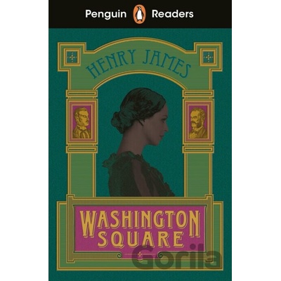 Washington Square - Henry James