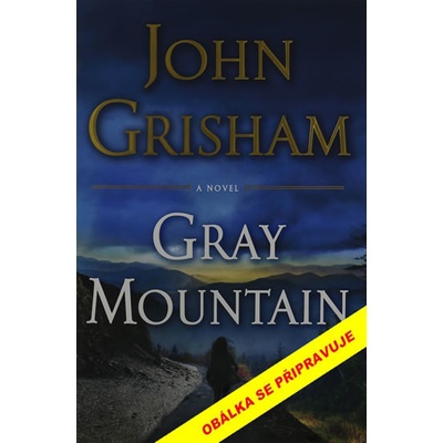 Grayova hora - John Grisham
