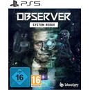 Observer: System Redux