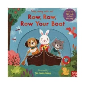 Sing Along With Me! Row, Row, Row Your Boat (ISBN: 9781788007573)