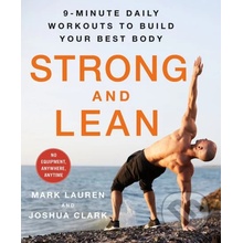 Strong and Lean - Mark Lauren, Joshua Clark