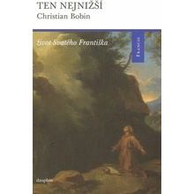 Ten nejnižší Život Svatého Františka