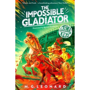 The Impossible Gladiator | M. G. Leonard (ISBN: 9781035024377)