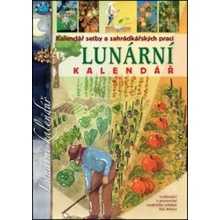 Lunární kalendář - Kalendář setby a zahrádkářských prací - Adriano Del Fabro