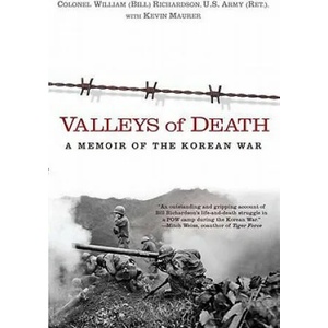 Valleys of Death | Bill Richardson, Kevin Maurer (ISBN: 9780425243183)