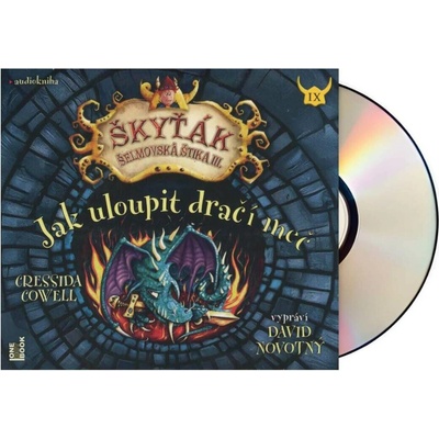 Jak uloupit dračí meč - Cressida Cowell - čte David Novotný