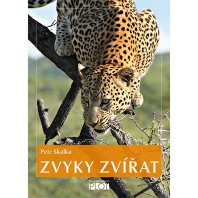 Zvyky zvířat - Petr Skalka