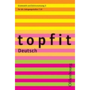 Topfit Deutsch - 7. /8. Jahrgangsstufe. H. 3 | Claudia Strick-Mertens, Christiane von Schachtmeyer (ISBN: 9783637004351)