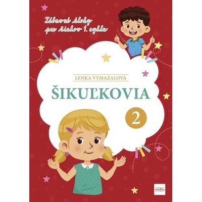 Šikuľkovia 2 - Lenka Vymazalová