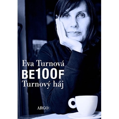 BE100F - Turnový háj