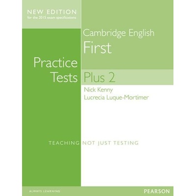 Cambridge English First Practice Tests Plus 2 Student's Book with Key new edition for the 2015 exam specifications
