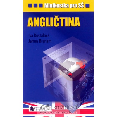 Minikostka pro SŠ - Angličtina Dostálová Iva, Branam James