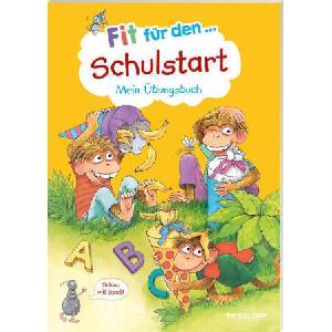 Fit für den Schulstart. Mein Übungsbuch | Sonja Reichert, Julia Meyer, Guido Wandrey, Johannes Blendinger, Johannes Mennig (ISBN: 9783788624231)