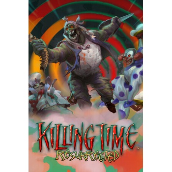Killing Time: Resurrected