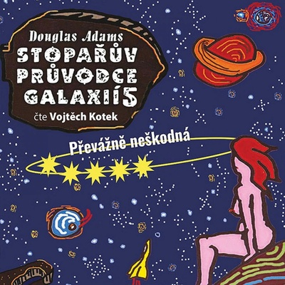 Stopařův průvodce Galaxií 5. - Douglas Adams