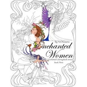 Enchanted Women Coloring Book | Teri Rosario (2017)