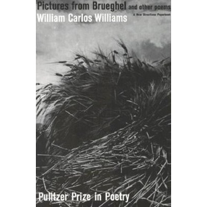 Pictures from Brueghel | William Carlos Williams (ISBN: 9780811202343)