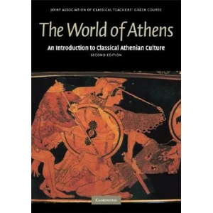 World of Athens | Joint Association of Classical Teachers (2004)