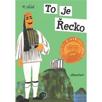 To je Řecko Miroslav Šašek