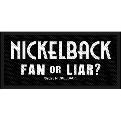 Nažehlovačka Nickelback - Fan Or Liar