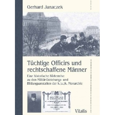 Tüchtige Officirs und rechtschaffene Männer