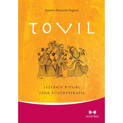 Tovil - Beatrice Kunovits-Vogtová