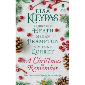 A Christmas to Remember: An Anthology (ISBN: 9780062747235)