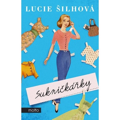 Sukničkářky - Lucie Šilhová