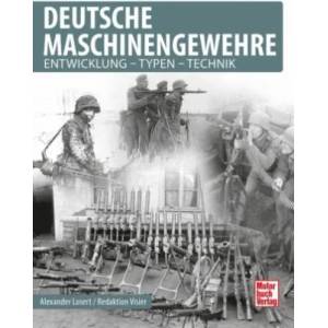 Maschinengewehre 1939 - 1945 (ISBN: 9783613041226)