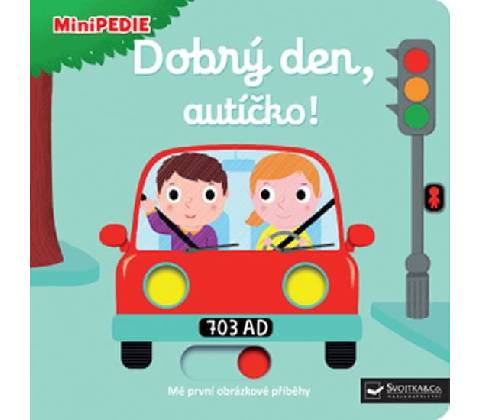 Dobrý den, autíčko!
