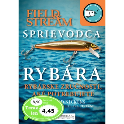Sprievodca rybára - Nickens Edward T.