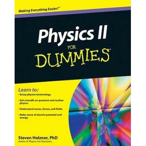 Physics II For Dummies (ISBN: 9780470538067)