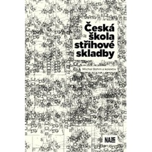 Česká škola střihové skladby - Michal Böhm