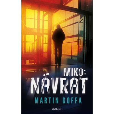 Miko Návrat - Martin Goffa