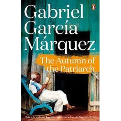 The Autumn of the Patriarch - Marquez 2014 - Gabriel Garcia Marquez