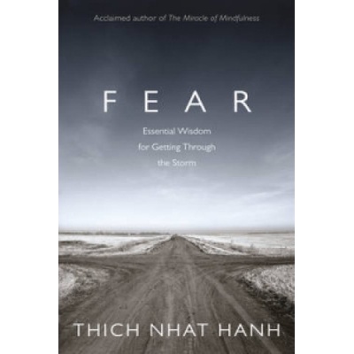 Fear - T. Hanh