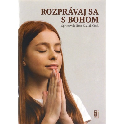 Rozprávaj sa s Bohom