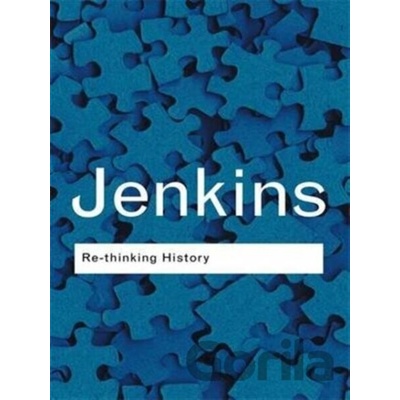 Rethinking History Jenkins Keith)Pevná vazba)