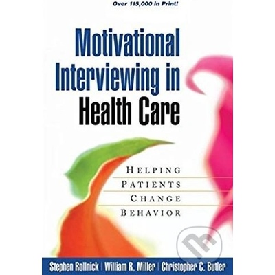 Motivational Interviewing in Health Care
