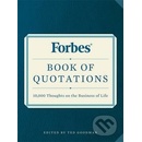 Forbes Book of Quotations : 10,000 Thoughts on the Business of Life