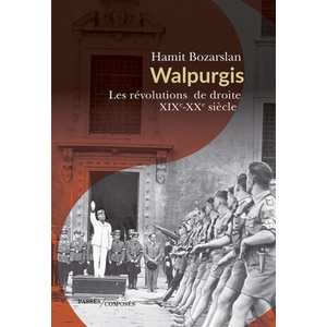 Walpurgis. Les révolutions de droite | Bozarslan (ISBN: 9791040403142)