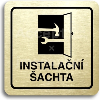 ACCEPT Piktogram instalační šachta - zlatá tabulka - černý tisk
