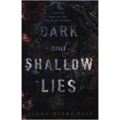 Dark and Shallow Lies