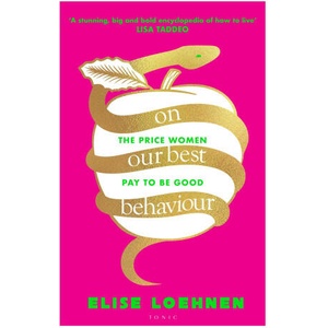 On Our Best Behaviour (ISBN: 9781526651945)