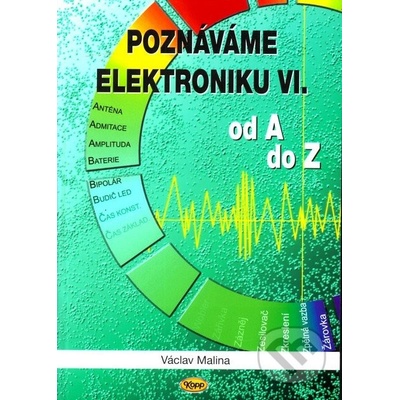 Poznáváme elektroniku VI