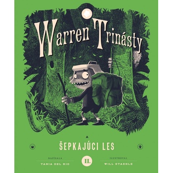 Warren Trinásty Šepkajúci les