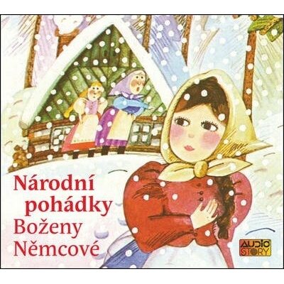 Národní pohádky Boženy Němcové - Božena Němcová