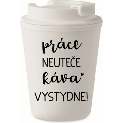 Giftela PRÁCE NEUTEČE, KÁVA VYSTYDNE! bílý termohrnek 300 ml