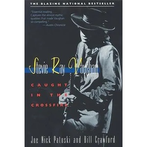 Stevie Ray Vaughan | Joe Nick Patoski, Bill Crawford (2006)